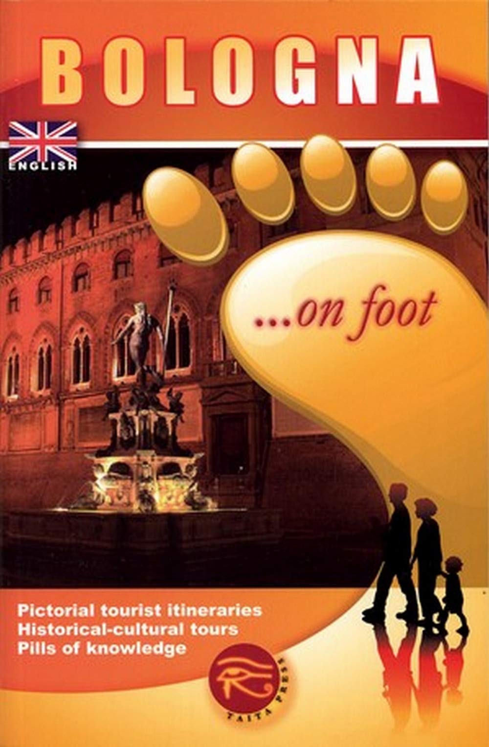 Bologna... a piedi. Ediz. inglese Leisure, Home & Garden
