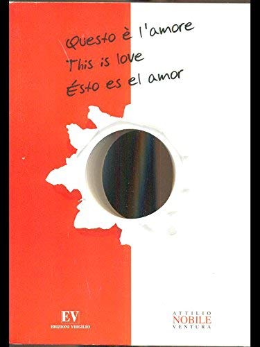 Questo è l'amore. Ediz. italiana, inglese e spagnola book