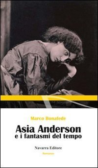 Asia Anderson e i fantasmi del tempo book