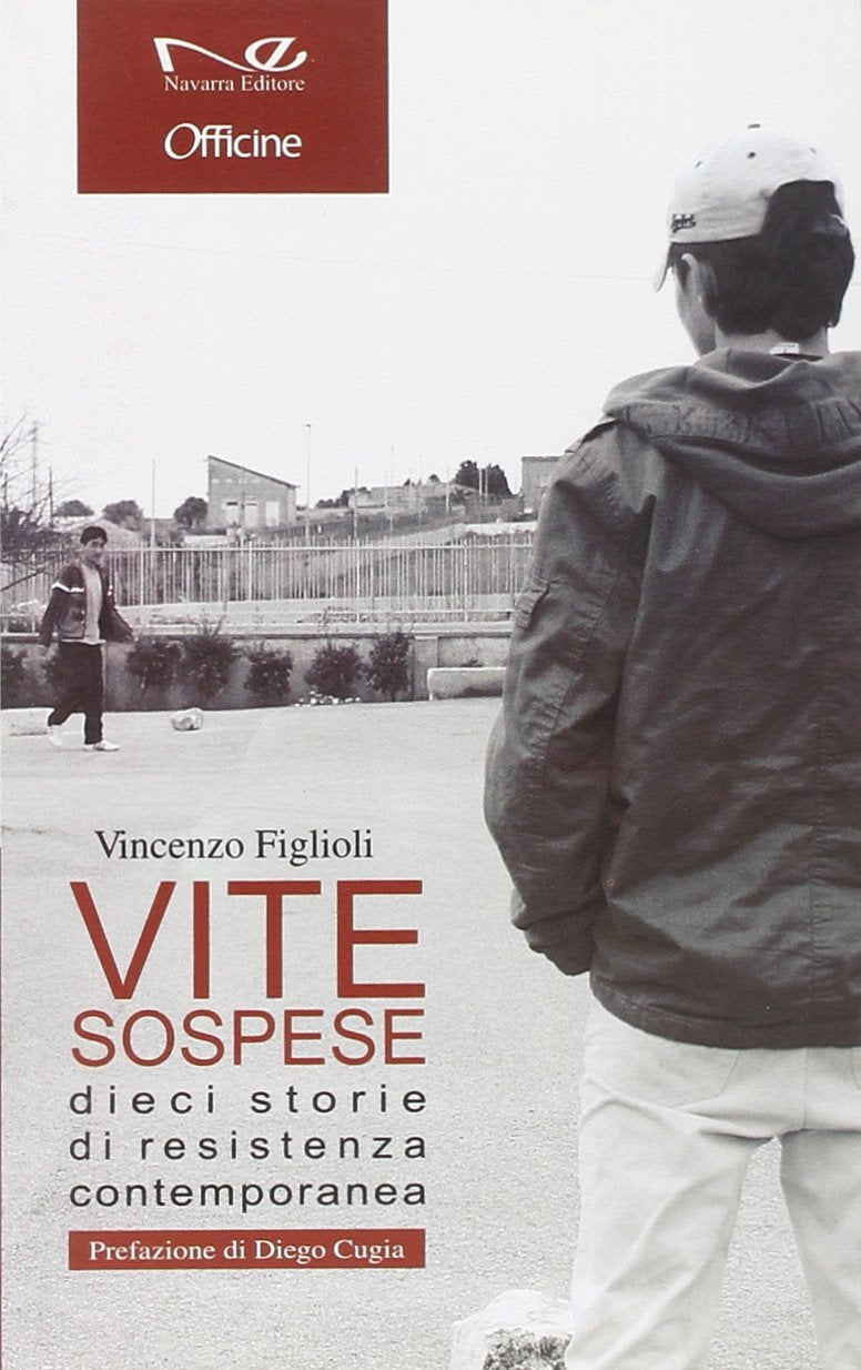 Vite sospese. Dieci storie di resistenza contemporanea Books