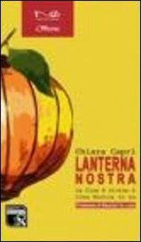 Lanterna nostra. La Cina è vicina e Cosa Nostra lo sa book