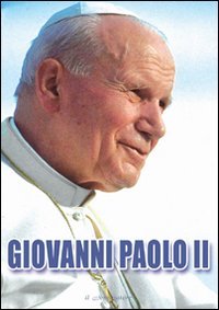 Giovanni Paolo II. Ediz. illustrata. Con gadget book