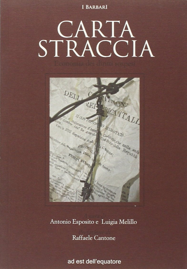 Carta straccia. Economia dei diritti sospesi book