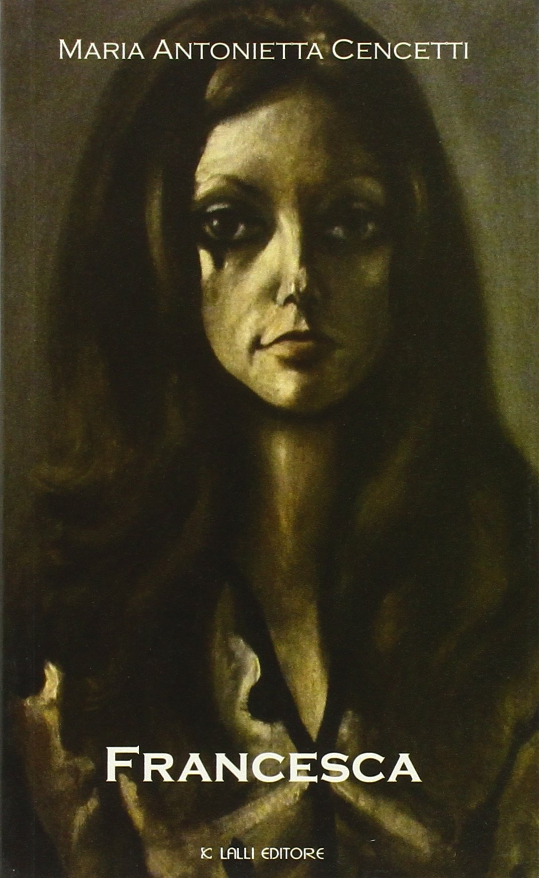 Francesca. Una donna del Novecento book