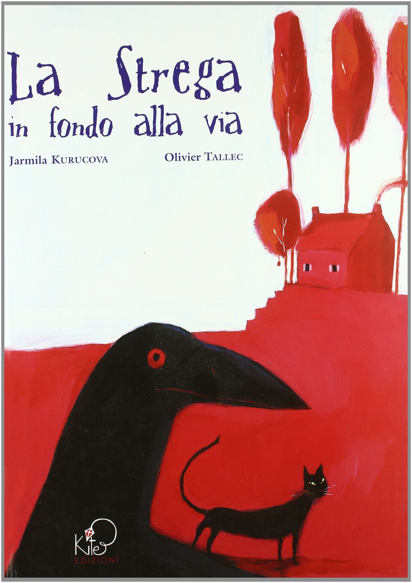 La strega in fondo alla via. Ediz. illustrata Novels & Short Stories