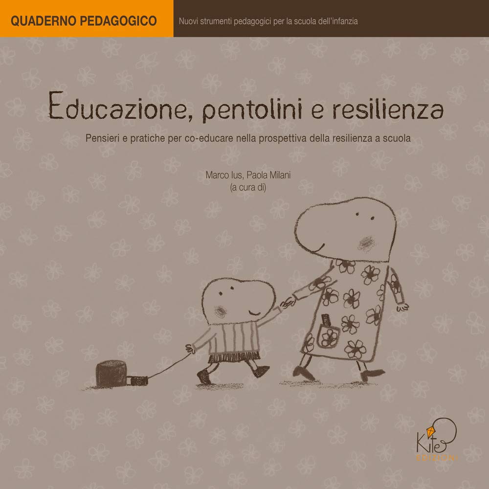 Educazione, pentolini e resilienza book