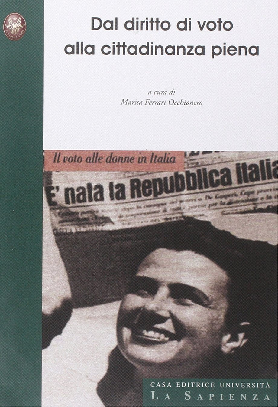 Dal diritto di voto alla cittadinanza piena Law