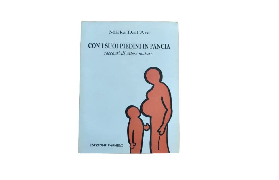 Con i suoi piedini in pancia (Albero della vita) Essays & Short Stories