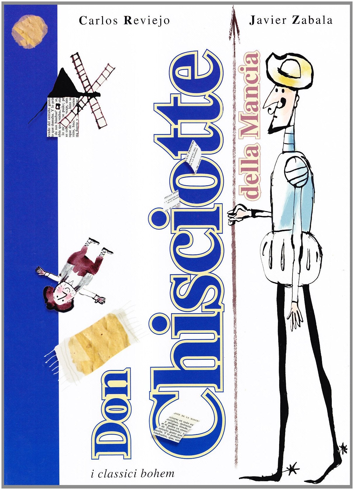 La storia di don Chisciotte della Mancia Novels & Short Stories