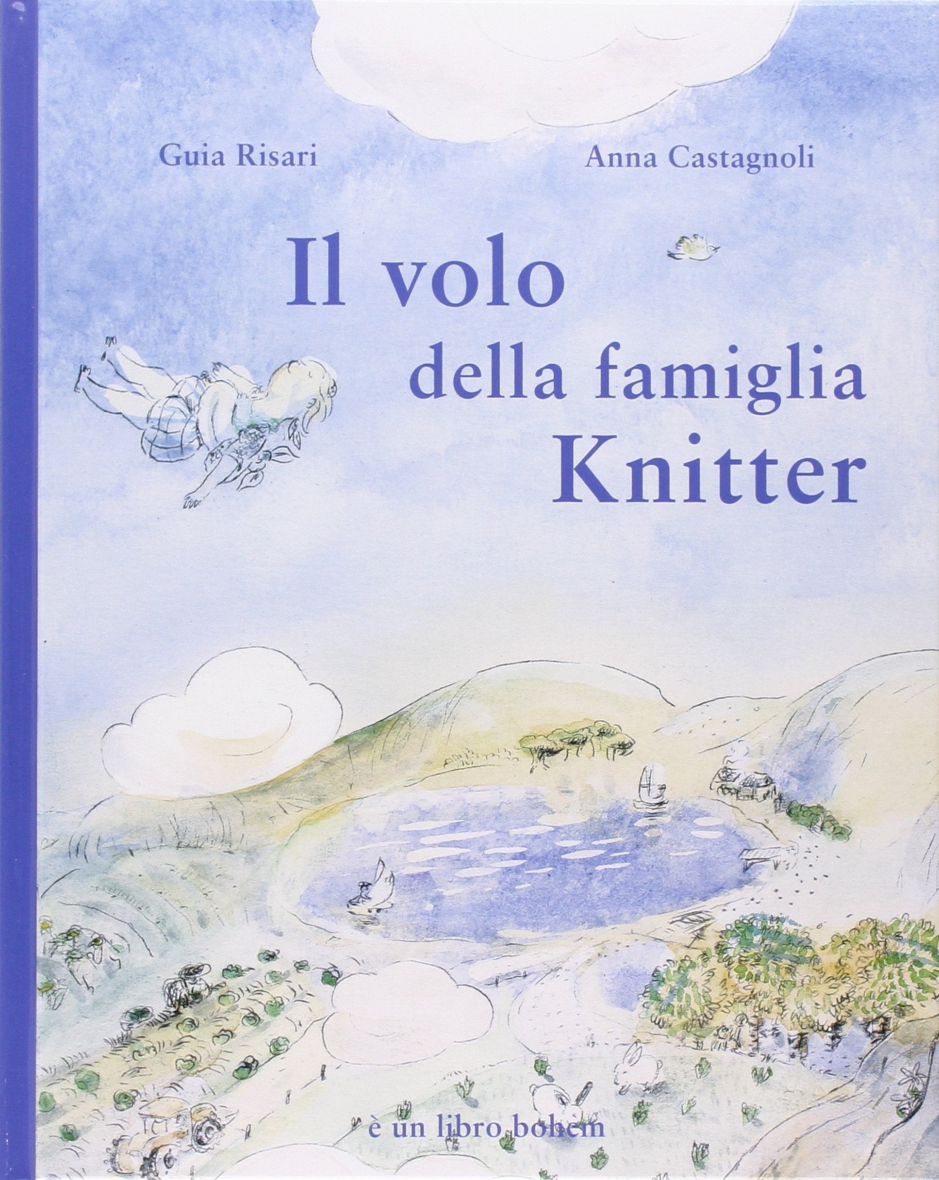 Il volo della famiglia Knitter. Ediz. illustrata book