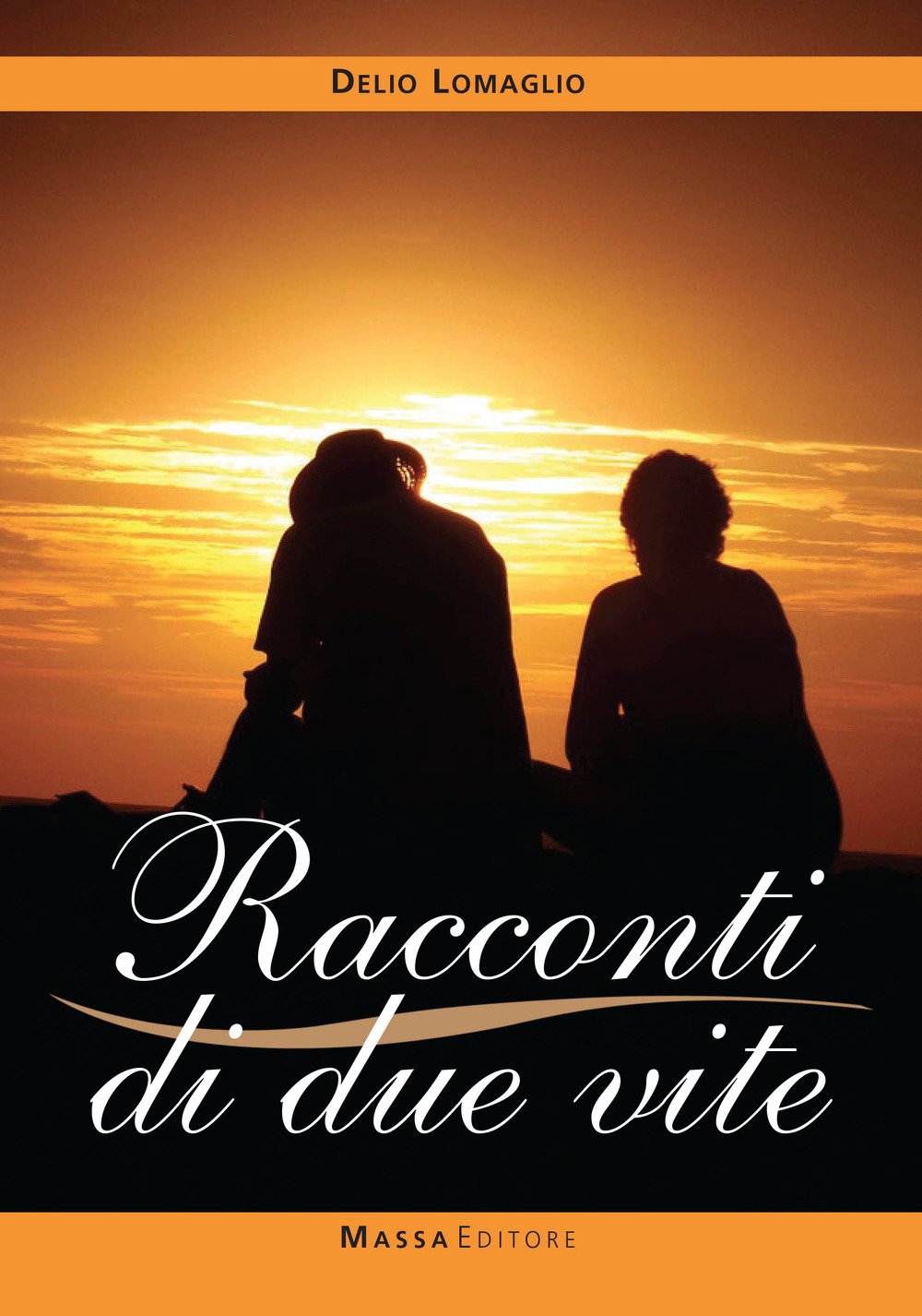 Racconti di due vite (Antologie) Essays & Short Stories