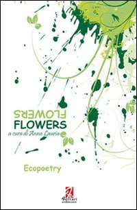 Flowers. Ediz. italiana book