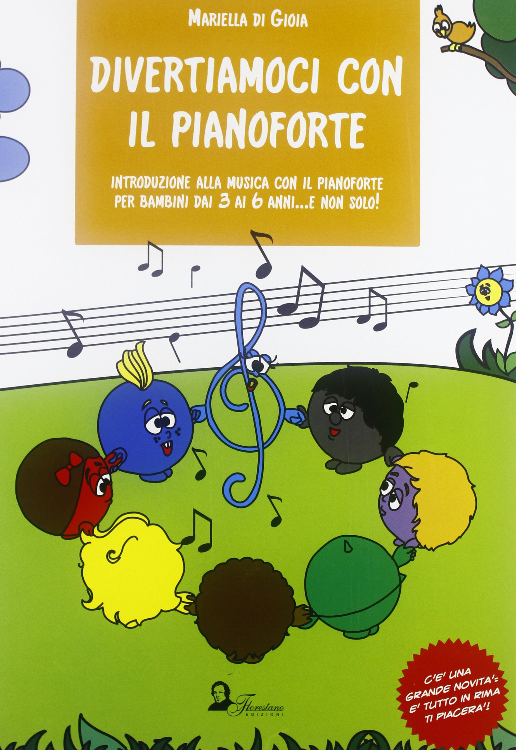 Divertiamoci con il pianoforte. Introduzione alla musica con il pianoforte per bambini dai 3 ai 6 anni... e non solo! Ediz. illustrata book