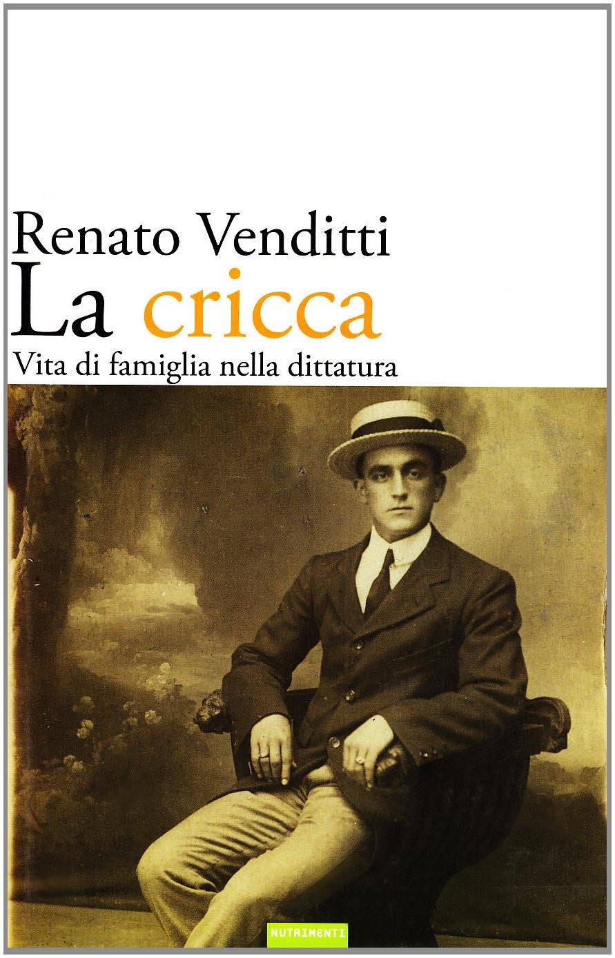 La cricca. Vita di famiglia nella dittatura Essays & Short Stories