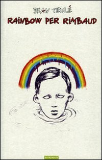 Rainbow per Rimbaud (Gog) Contemporary literature Books