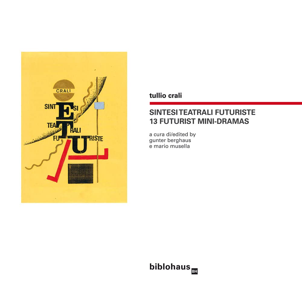 Sintesi teatrali futuriste. 13 Futurist Mini-Dramas. Books