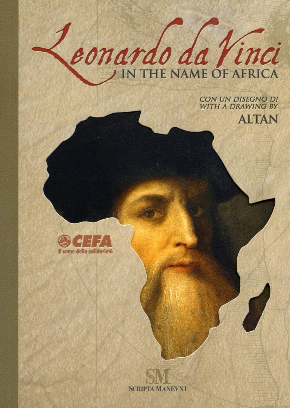 Leonardo da Vinci. In the name of Africa. Ediz. multilingue book