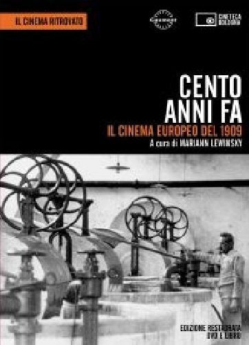 Cento Anni FA europeo Del 1909-European Cinema in 1909. DVD. Con Libro book