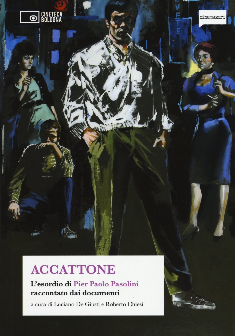 Accattone. L'esordio di Pier Paolo Pasolini book