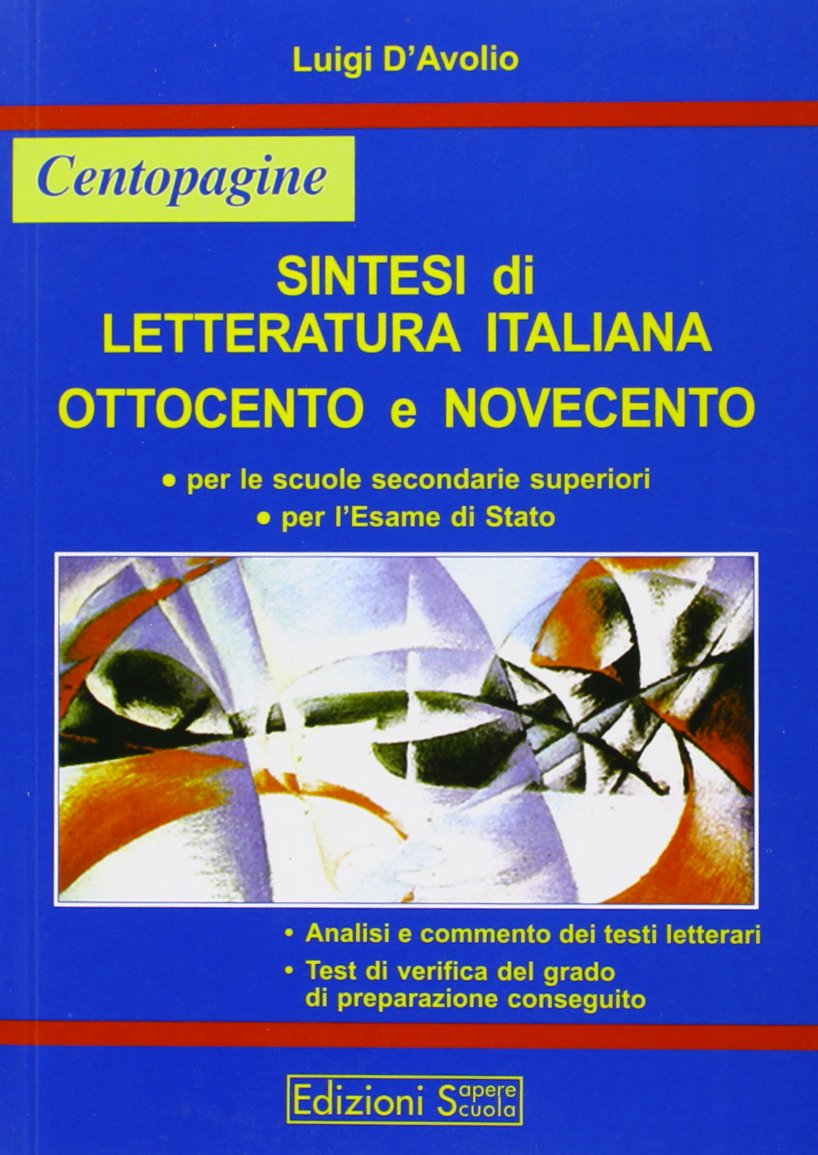Sintesi di letteratura italiana. Ottocento e Novecento book