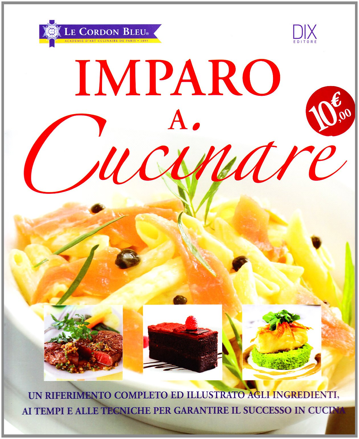 Imparo a cucinare. Ediz. illustrata (Varia illustrata) Leisure, Home & Garden