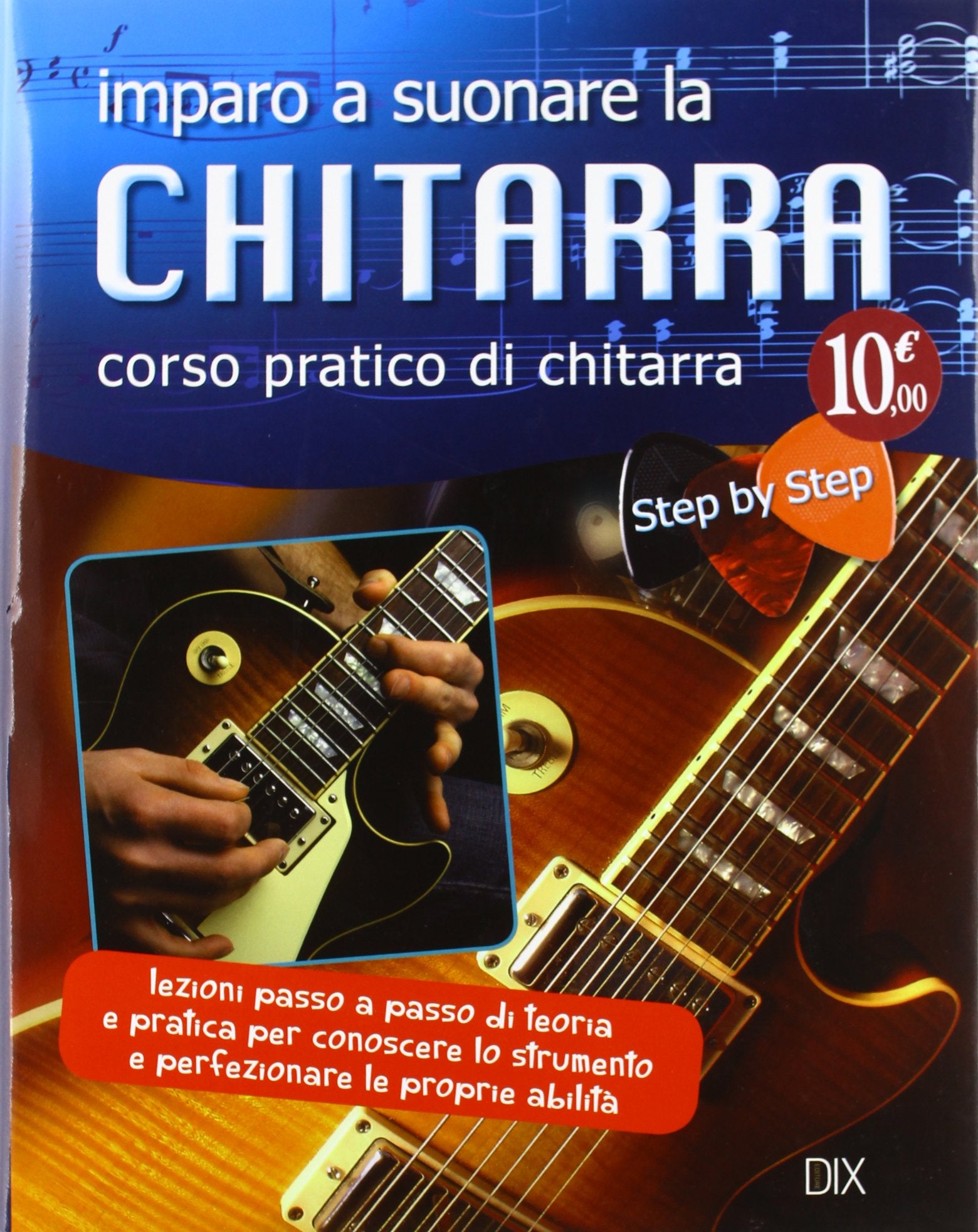 Imparo a suonare la chitarra (Varia illustrata) Arts & Music