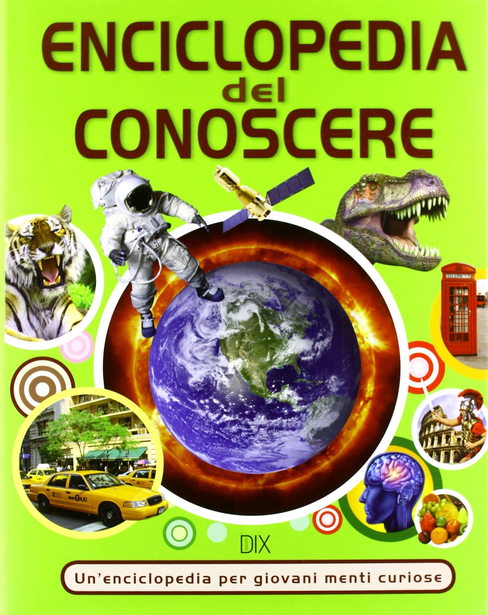 Enciclopedia del conoscere (Varia illustrata) Non-fiction