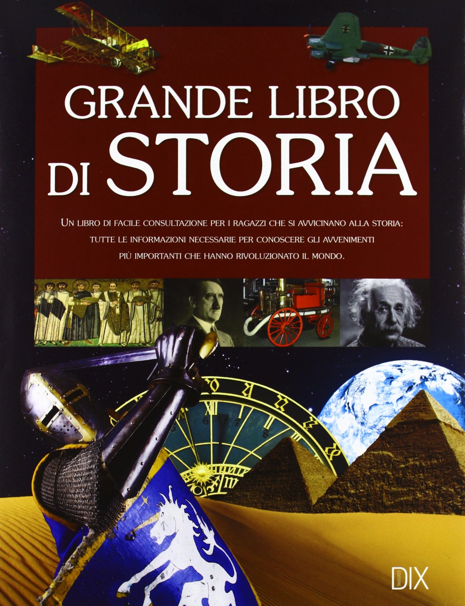 Il grande libro di storia (Varia illustrata) Non-fiction