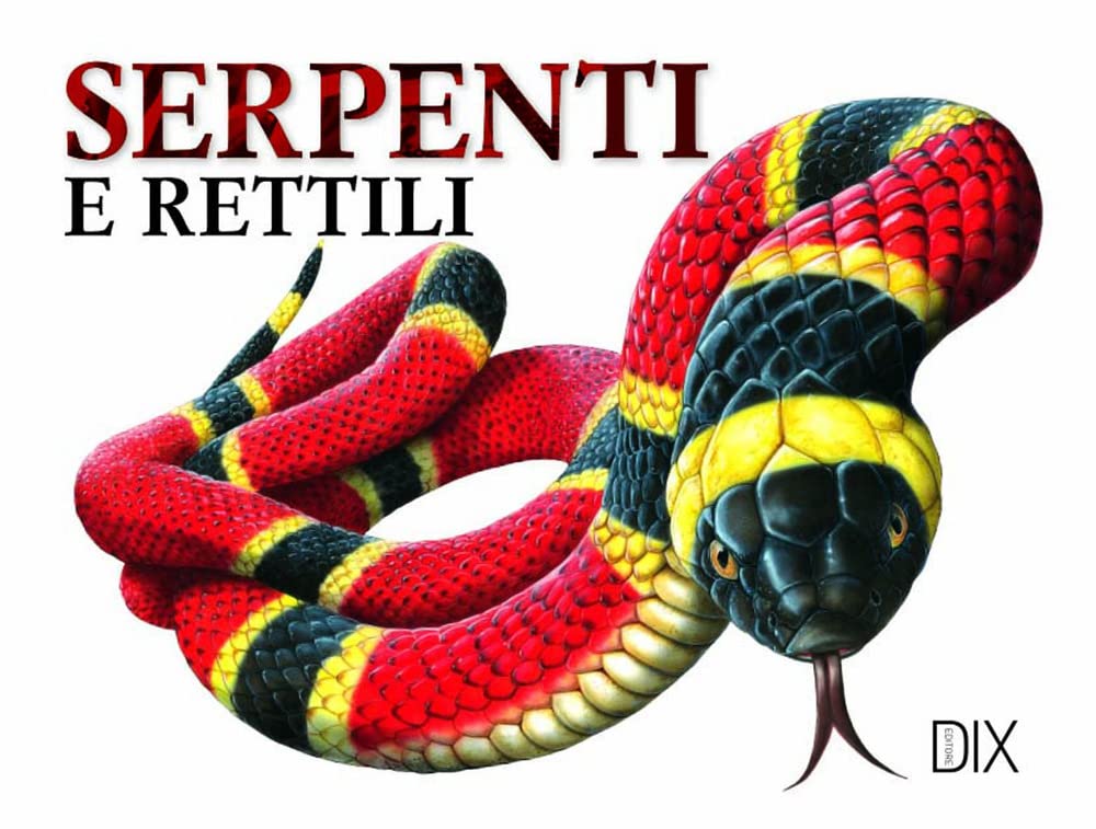 dix editore dix editore schlangen und reptilien (Varia illustrata) Non-fiction