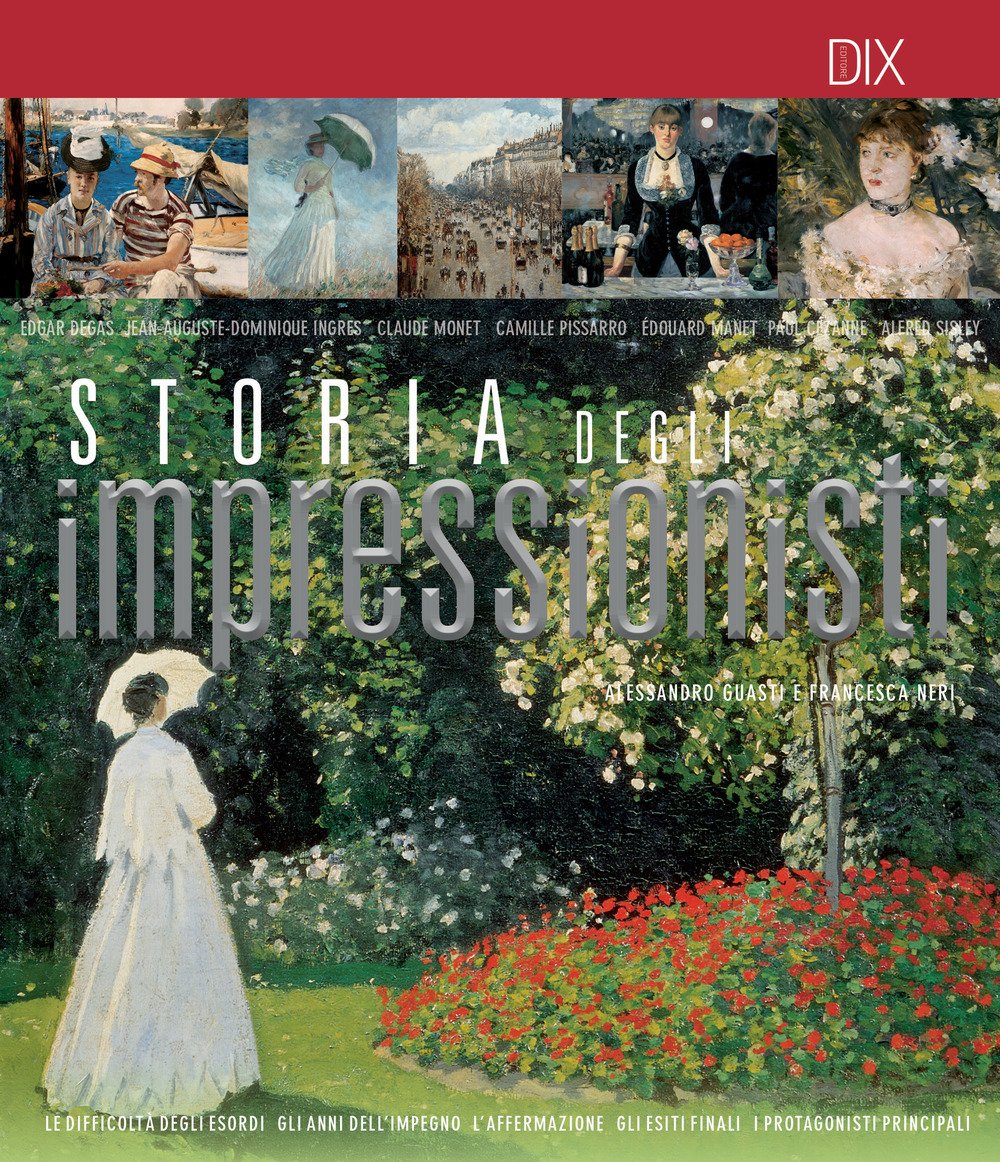 Storia degli impressionisti (Varia illustrata) Film, Art & Culture