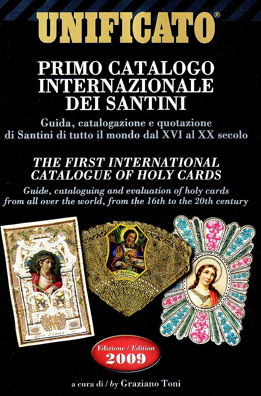 Primo catalogo internazionale dei santini. Ediz. italiana e inglese (Unificato) Film, Art & Culture