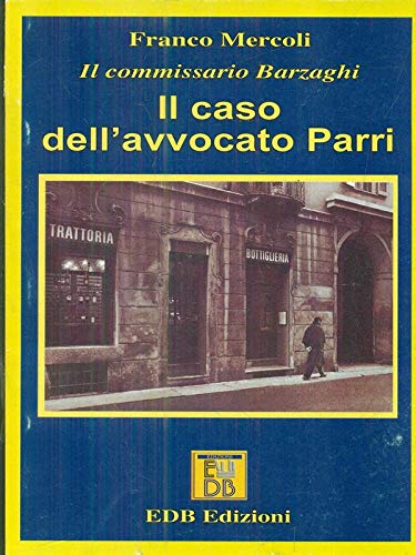 Il Caso Dell'avvocato Parri book