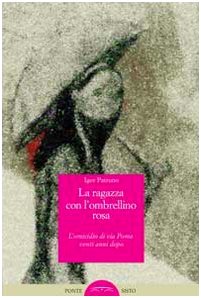 La ragazza con l'ombrellino rosa. L'omicidio di via Poma venti anni dopo book