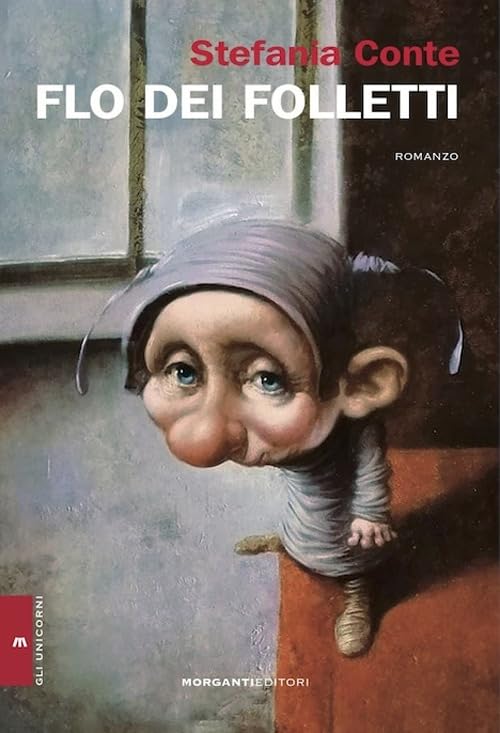 Flo dei folletti (Gli unicorni) Contemporary literature