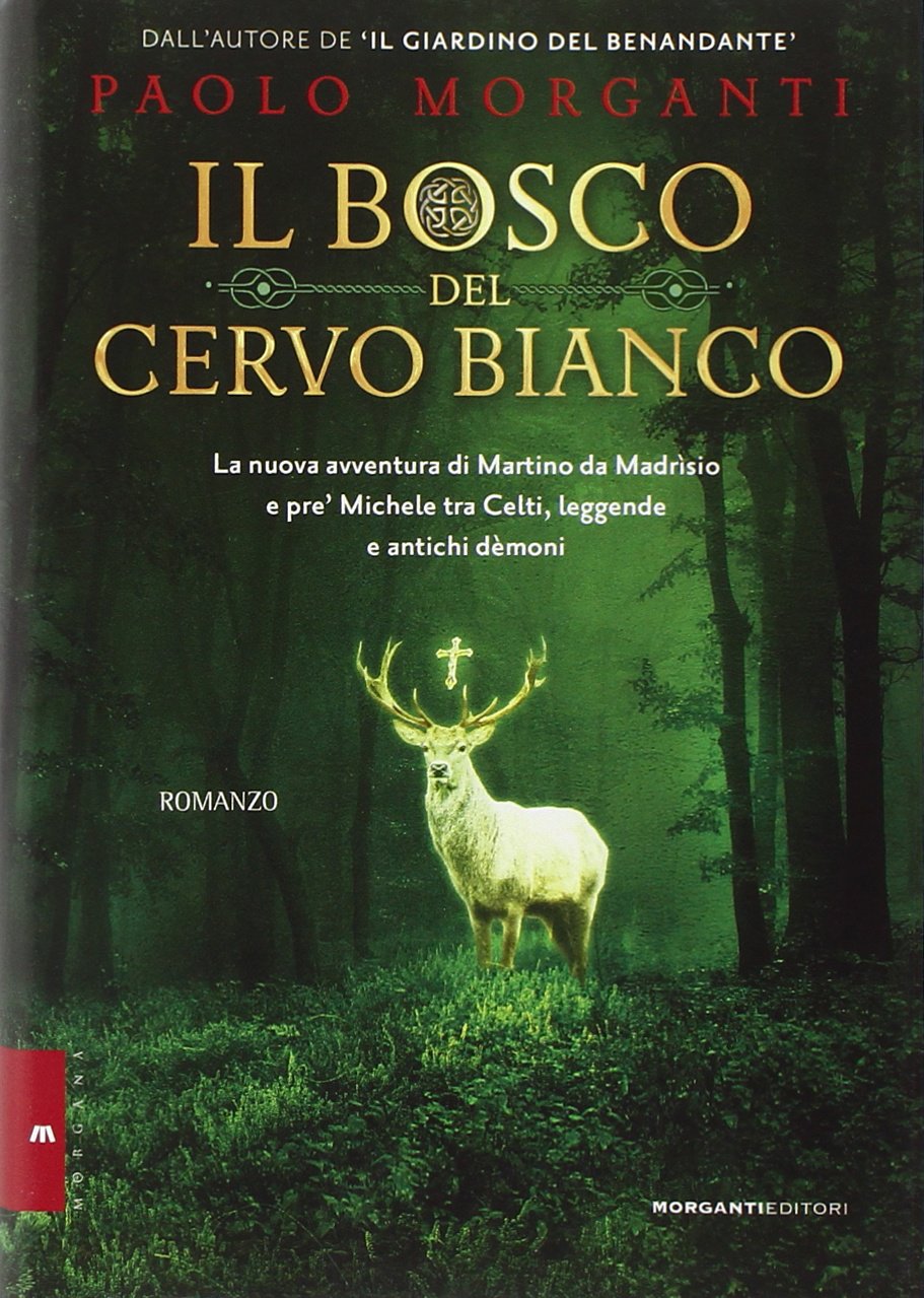 Il bosco del cervo bianco book