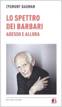 Lo spettro dei barbari. Adesso e allora Non-fiction books