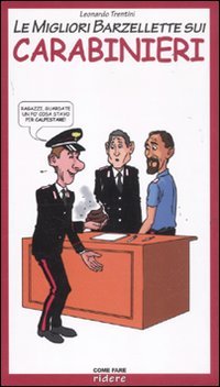 Le migliori barzellette sui carabinieri Leisure, Home & Garden