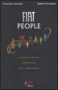 Fiat People. La people strategy come motore per il cambiamento book