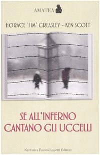 Se all'inferno cantano gli uccelli (Amatea) Memories