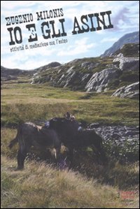 Io e gli asini. Attività di mediazione con l'asino book