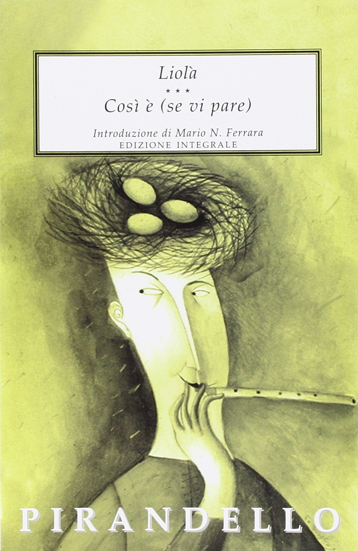 Liolà-Così è (se vi pare) book