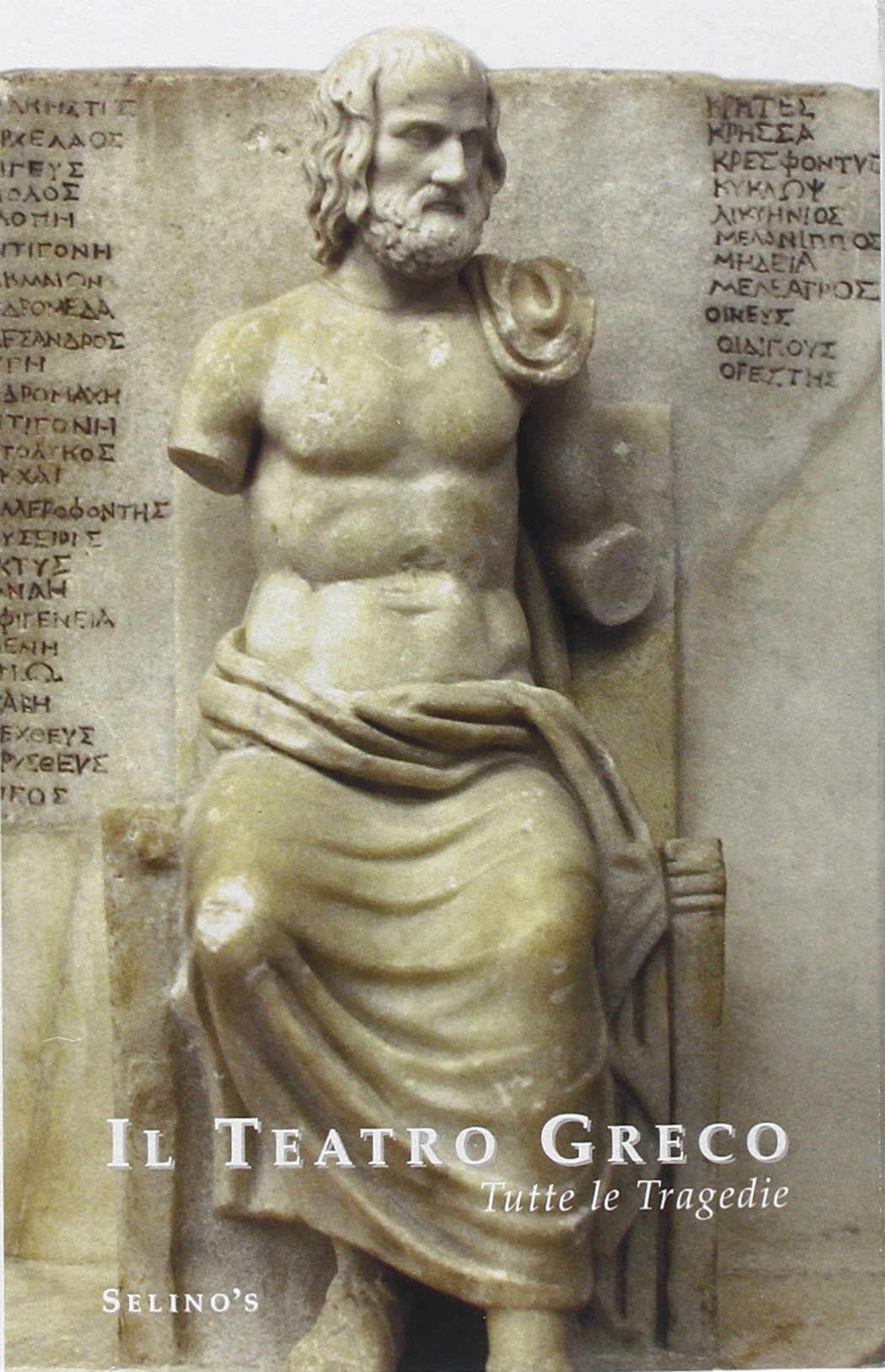 Il teatro greco. Tutte le tragedie book