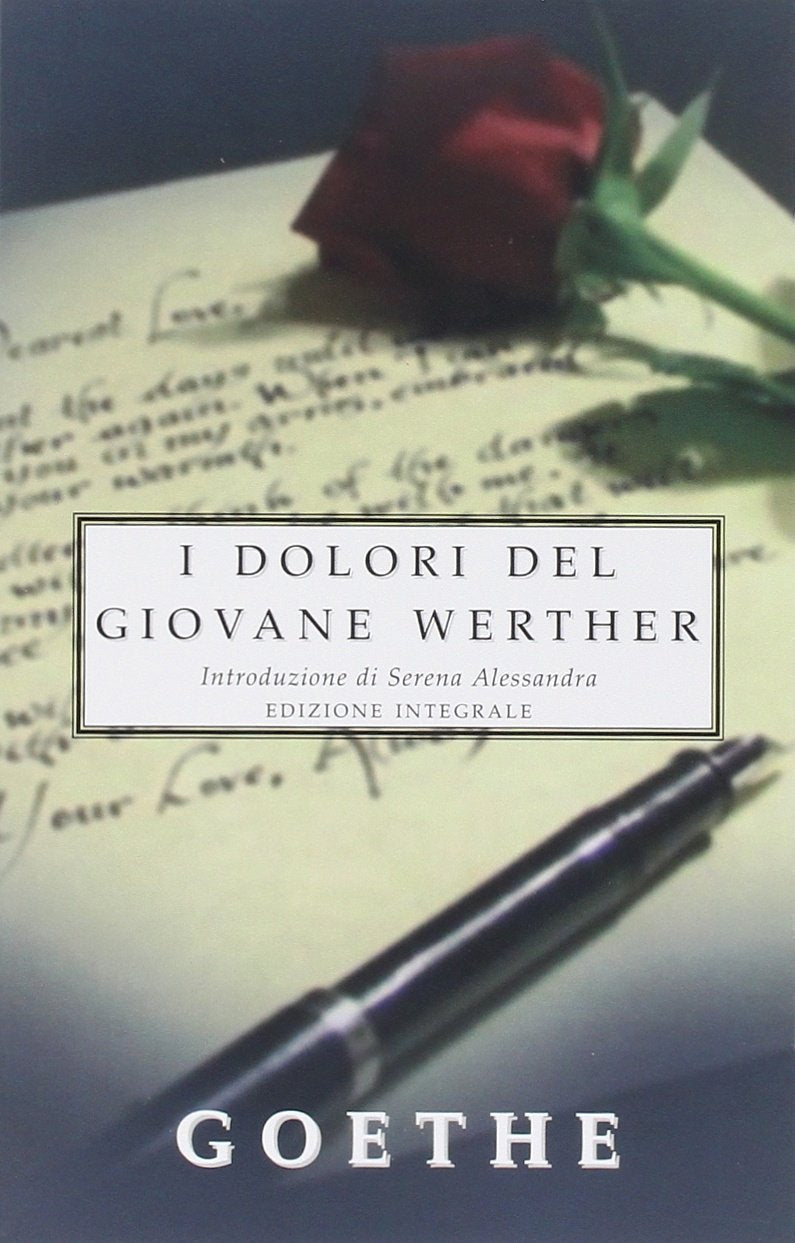 I dolori del giovane Werther. Ediz. integrale book
