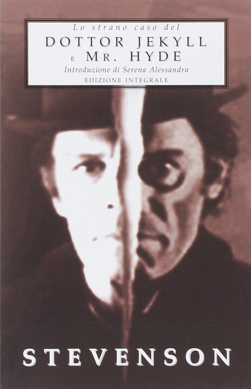 Lo strano caso del dottor Jekyll e Mr. Hyde. Ediz. integrale (Biblioteca economica Selinos) Horror & Mystery