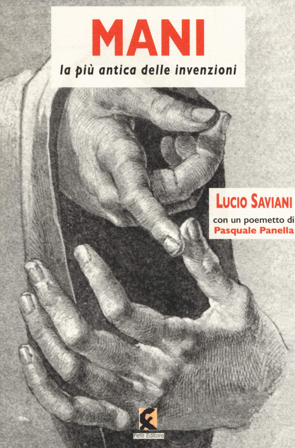 Mani. La più antica delle invenzioni Books