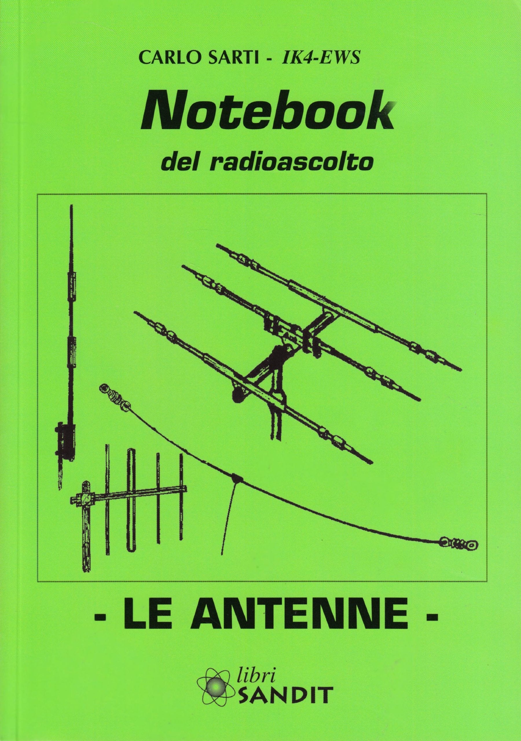 Notebook del radioascolto. Le antenne book