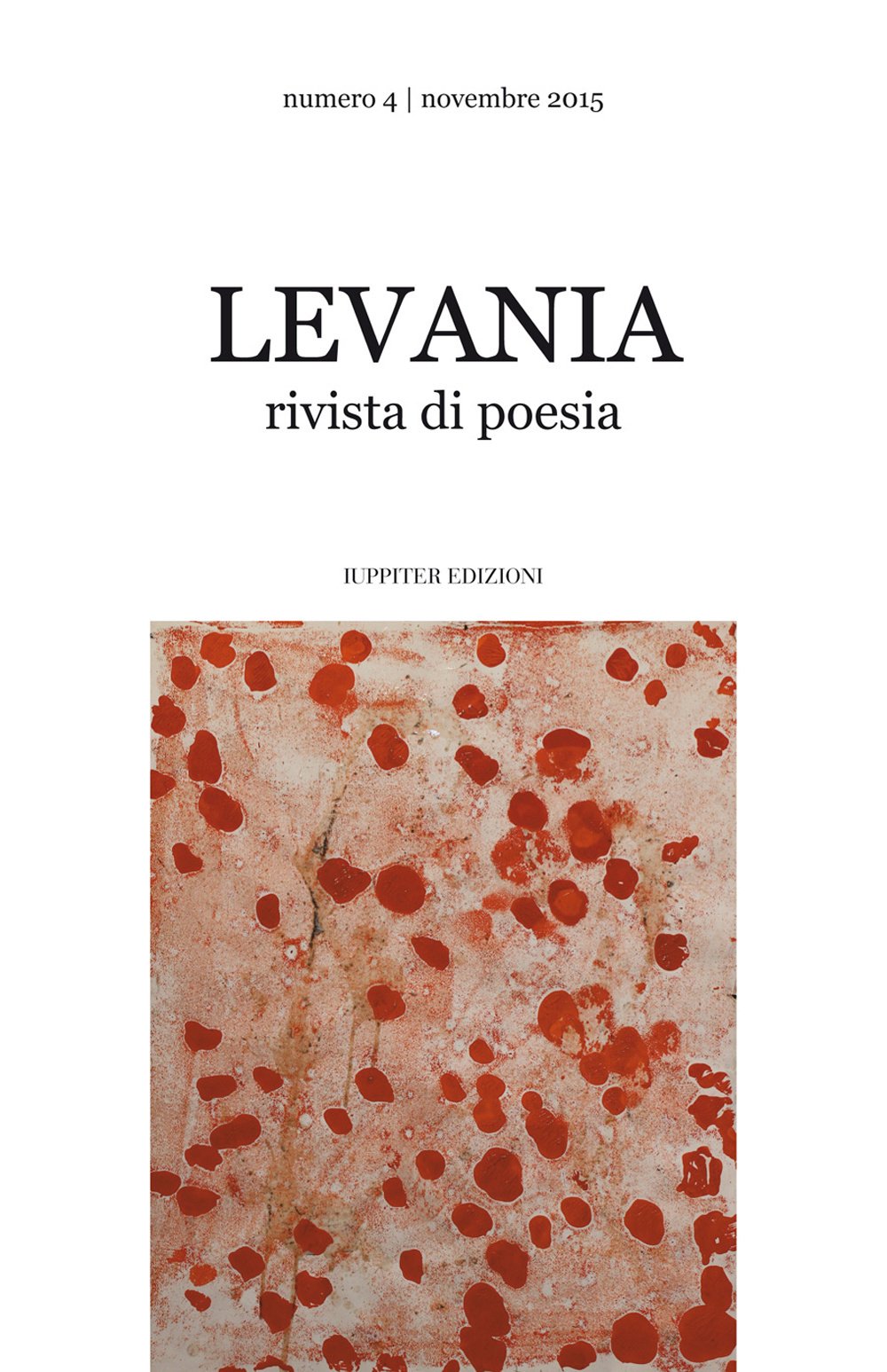 Levania. Rivista di poesia (Vol. 4) book