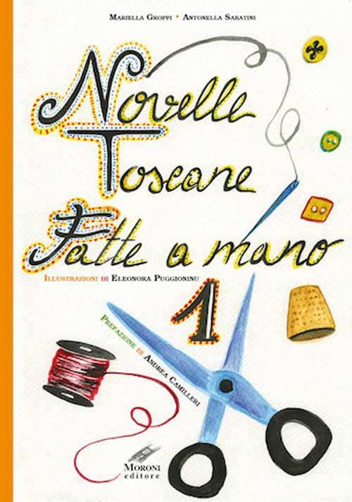 Novelle toscane fatte a mano Essays & Short Stories