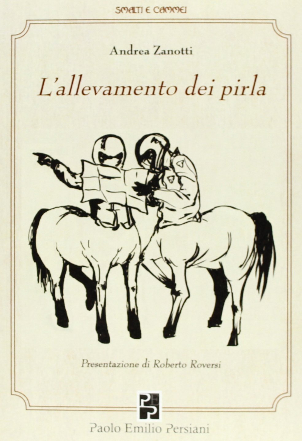 L'allevamento dei pirla (Smalti e cammei) Contemporary literature