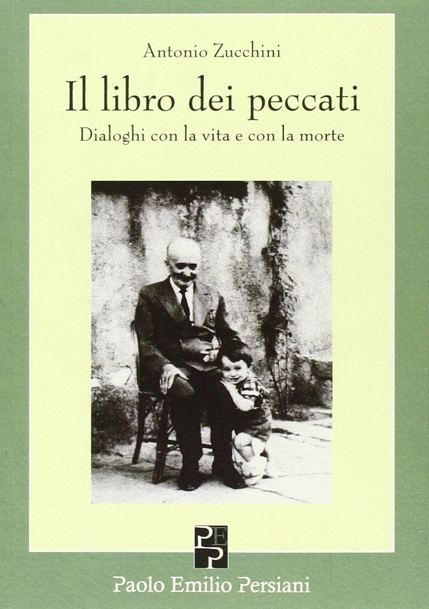 Il libro dei peccati. Dialoghi con la vita e con la morte (Poesia) Poetry